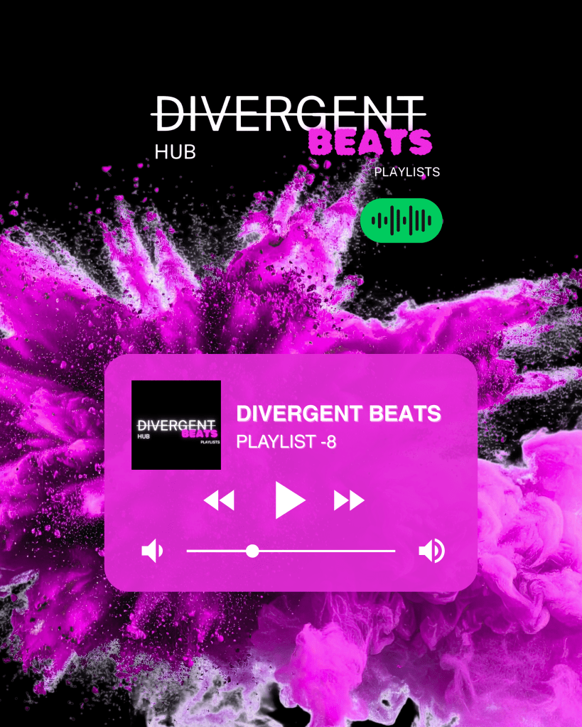 Spotify Playlist: Divergent Beats HUB&nbsp;-8